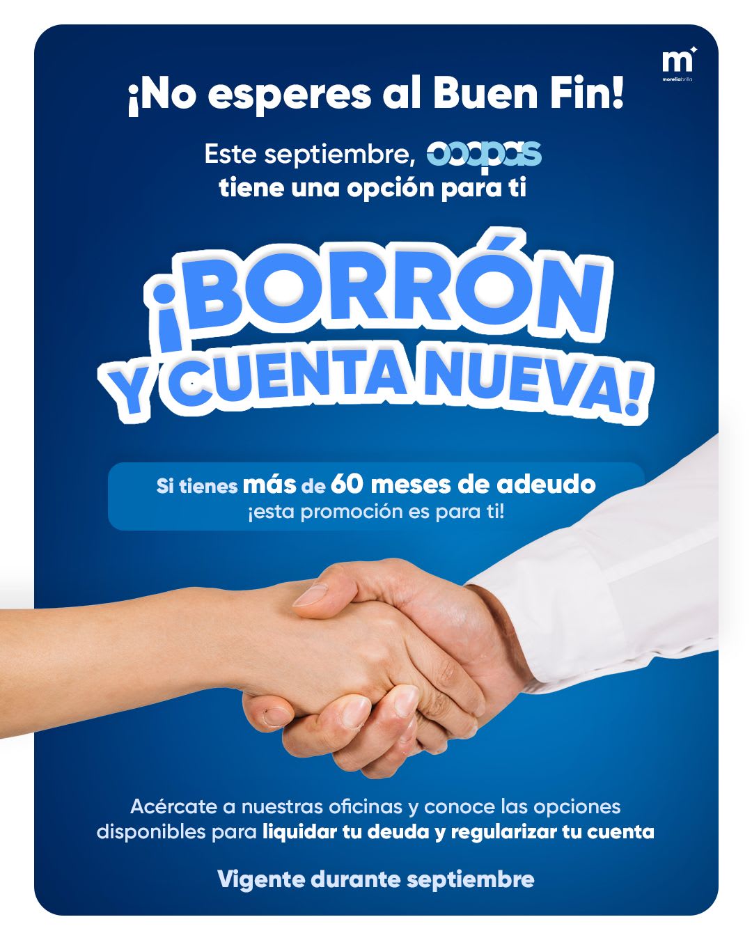 Ooapas ofrece "Borrón y Cuenta Nueva" durante septiembre para usuarios con adeudos mayores a 60 meses